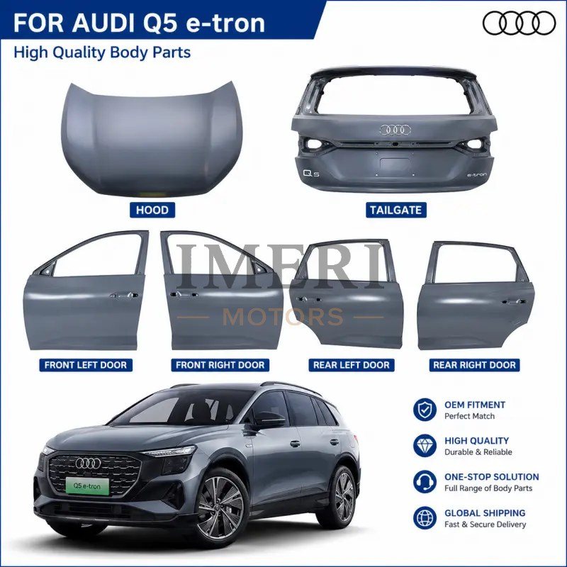 Full Body Panels - 4 Doors + Front Hood + Rear Tailgate - Audi Q5 e-tron